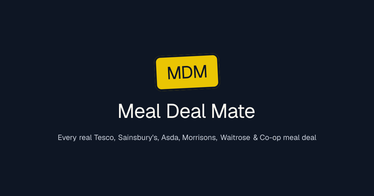 Made a site to find the best meal deals in the UK